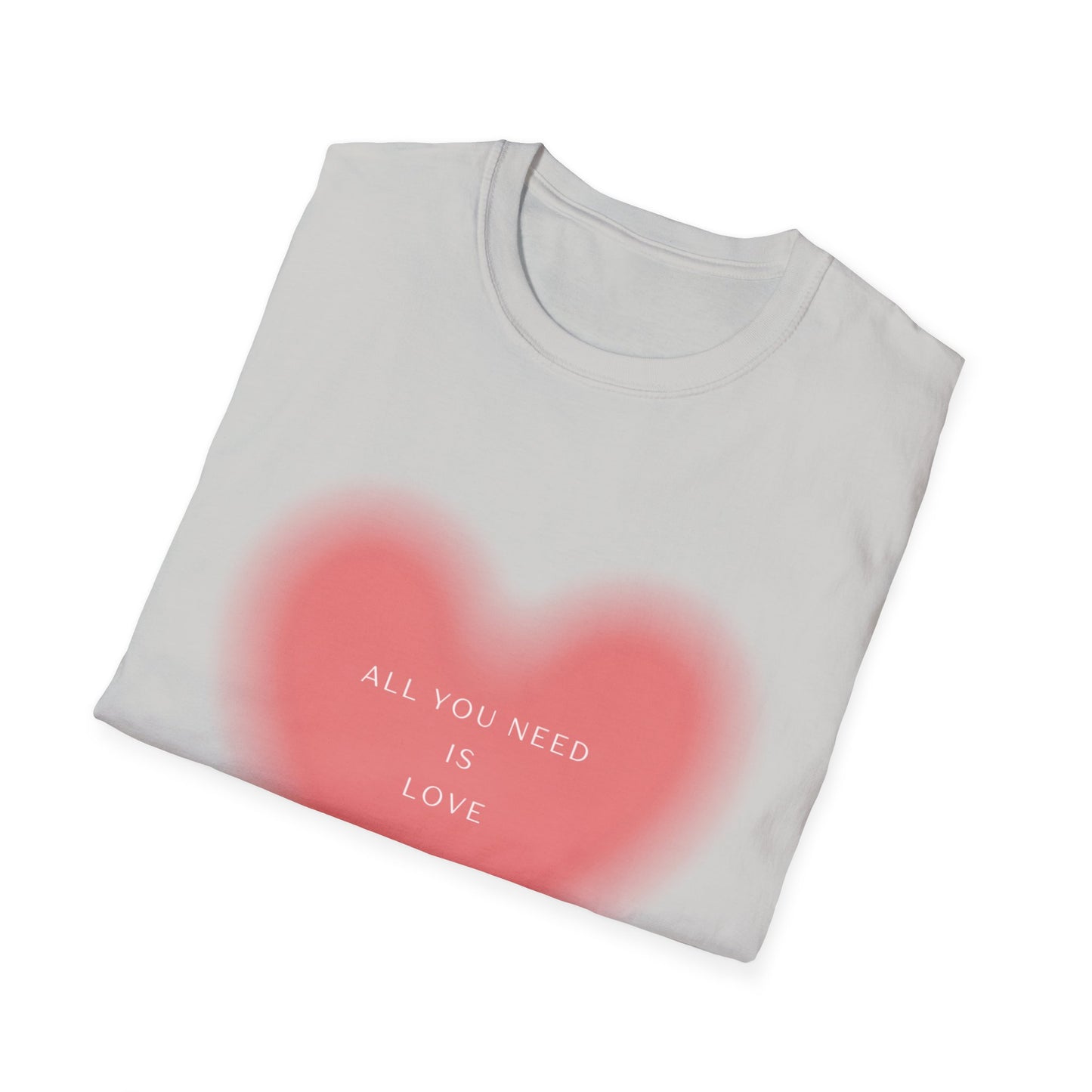 All You Need Is Love Unisex Softstyle T-Shirt