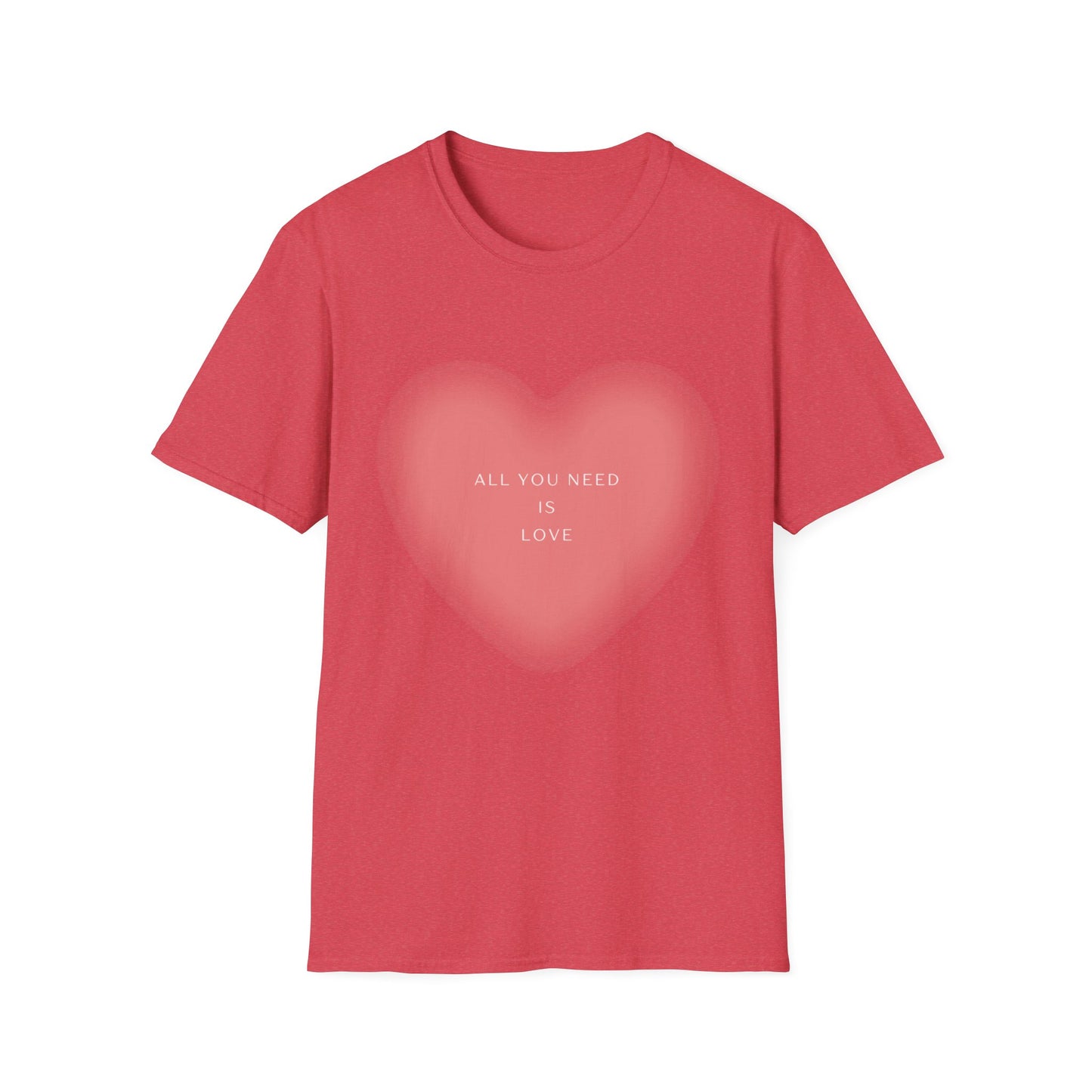 All You Need Is Love Unisex Softstyle T-Shirt