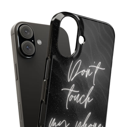 Sleek Phone Case - 'Don't Touch My Phone' - Stylish Black Design